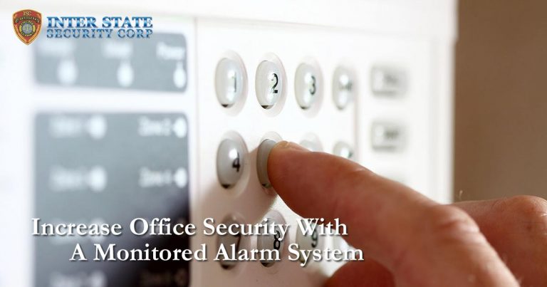 Better Office Security: The Essentials On Monitored Alarm Systems